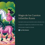 1 Magia de los Cuentos Infantiles Rusos